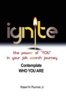 Ignite the Power of "YOU" in Your Job Search Journey