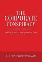 The Corporate Conspiracy