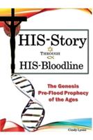 HIS-Story Through HIS-Bloodline