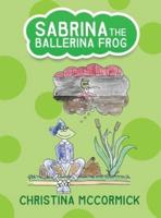 Sabrina the Ballerina Frog