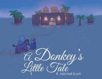 A Donkey's Little Tale