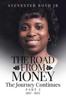 The Road from Money: The Journey Continues Part 2 (1937 - 1955)