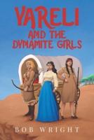 Yareli and The Dynamite Girls