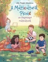 A Multicultural Picnic / Um Piquenique Multicultural: Edição Bilíngue em Português (Brasil) e Inglês