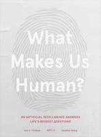 What Makes Us Human?