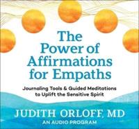 The Power of Affirmations for Empaths