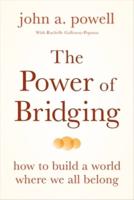 The Power of Bridging