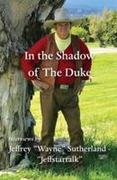 In the Shadow of The Duke