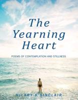 The Yearning Heart : Poems of Contemplation and Stillness