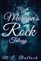 The Morgan's Rock Trilogy: The Haunting of Joanna Storm, The Hall of Shadows, The Ghost of Joanna Storm
