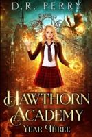 Hawthorn Academy: Year Three
