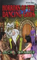 Horrors of the Dancing Gods (Dancing Gods