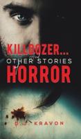 Killdozer - And Other Stories of Horror