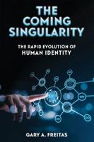 The Coming Singularity