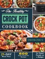 The Healthy Crock Pot Cookbook