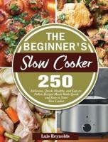 The Beginner's Slow Cooker