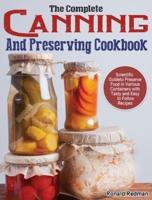 The Complete Canning and Preserving Cookbook