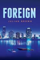 Foreign: Full Throttle