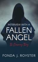 Interview with a Fallen Angel: The Conspiracy Theory