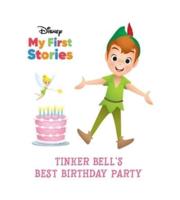 Disney My First Stories Tinker Bell's Best Birthday Party