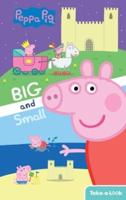 Take-A-Look Book Peppa Pig Big and Small