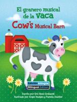 Cow's Musical Barn (El Granero Musical De La Vaca) Bilingual