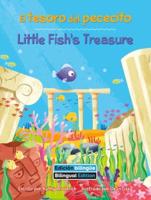 El Tesiri Del Pececito (Little Fish's Treasure) Bilingual