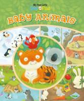 My First Little Seek and Find: Baby Animals