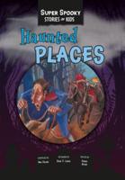 Haunted Places