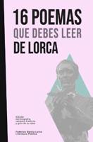 16 Poemas Que Debes Leer De Lorca