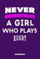 Never Underestimate a Girl Who Plays Rugby