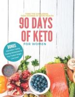 90 Days of Keto for Women