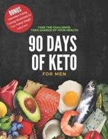 90 Days of Keto for Men