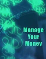 Manage Your Money