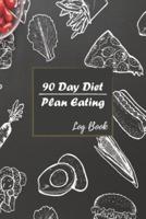 90 Day Diet Plan Eating Log Book