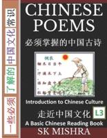Chinese Poems: Ancient Classic Poetry and Poets, an Anthology with Explanations (Simplified Characters with Pinyin, Introduction to Chinese Culture Series, Graded Reader, Level 3)