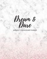Dream & Dare Monthly Vision Board Planner