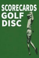 Disc Golf Scorecards