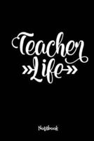 Teacher Life Journal Black Cover