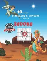 18 Things Dinosaurs and Dragons Can Do (Sudoku Kids Series Vol.2), A Sudoku and Coloring Book Special Edition