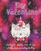 Valentine Activity Book For Kids-Coloring Pages-Journaling-Doodling