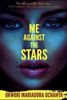Me Against the Stars