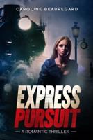 Express Pursuit