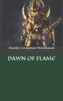 Dawn of Flame