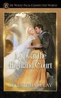 A Spy at the Highland Court