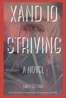 Xand Io Striving