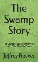 The Swamp Story