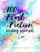 100 Flash Fiction Writing Prompts