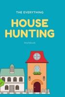 The Everything House Hunting Workbook