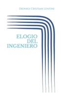 Elogio Del Ingeniero